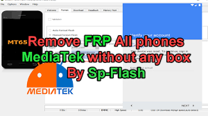 فایل حذف frp گوشی های سری مدیاتک با نرم افزار SP flash Tool