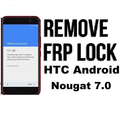 حذف قفل FRP گوشی های HTC در اندروید ۷