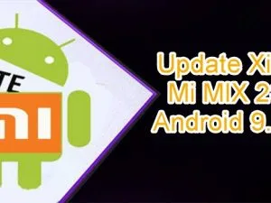 دانلود فایل فلش Xiaomi Mi MIX 2S اندروید ۹