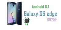 رام کاستوم اندروید ۸ برای S6 edge مدل G925F