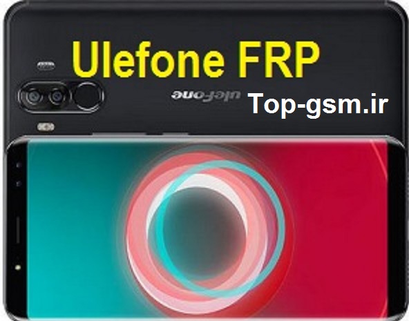 حذف FRP گوگل اکانت Ulefone Note 7 