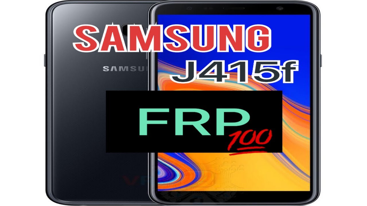 اموزش حذف FRP سامسونگ مدل J415F | J4 Plus (تمام نسخه های اندروید)