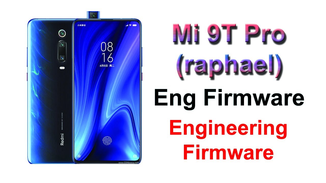 فایل ENG Firmware شیائومی Mi 9T Pro (raphael)
