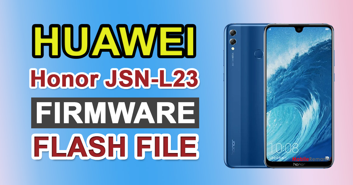 فایل Huawei Honor 8X JSN-L23 Board Software