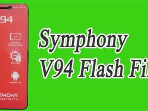 فایل فلش و حل مشکل انبریک Symphony V94
