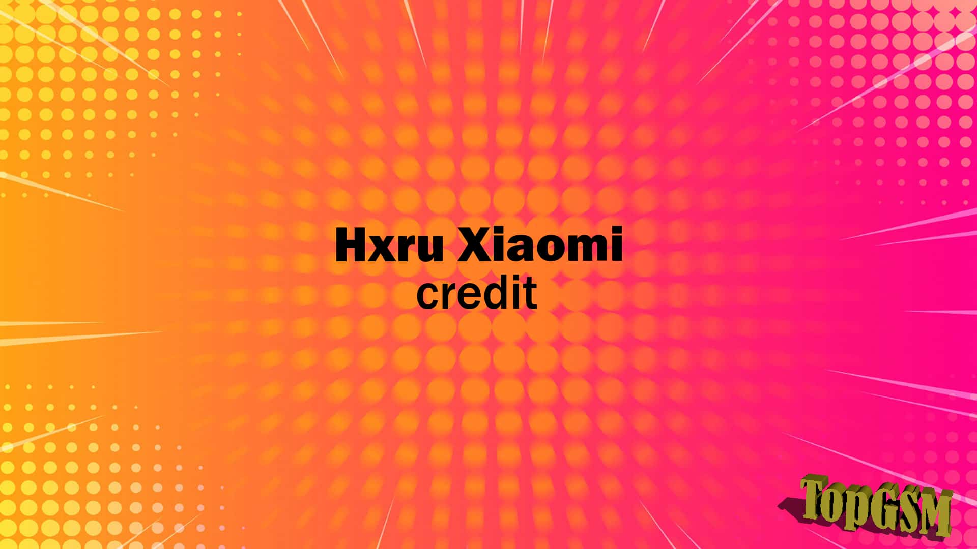 کردیت HXRU Xiaomi